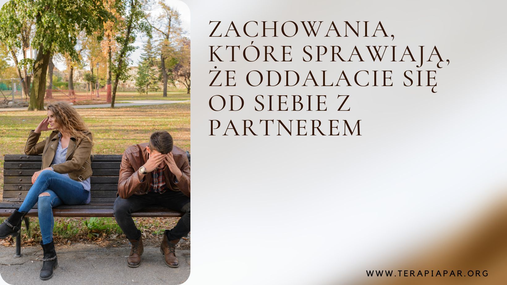 Zachowania, które sprawiają, że oddalacie się od siebie z partnerem.